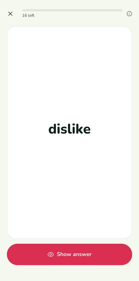 Flashcard showing the word “dislike” with a Show answer button and 16 cards left.
